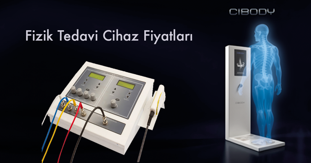 Fizik Tedavi Cihaz Fiyatları
